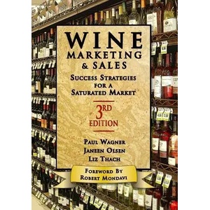 Wine Marketing and Sales | Paul Wagner (ISBN: 9781935879442)