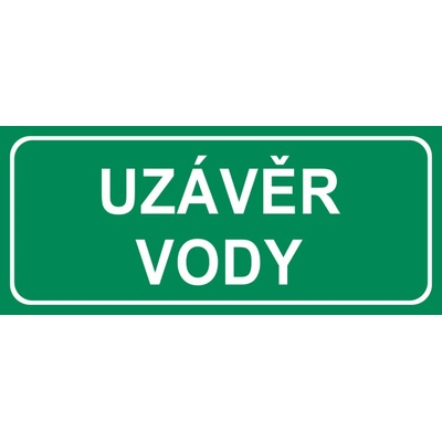 Uzávěr vody - plast/samolepící fólie Materiál: Plast, Rozměry značení: 21 x 9 cm