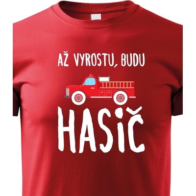 dětské tričko Až vyrostu budu hasič červená