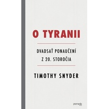 O tyranii - Timothy Snyder