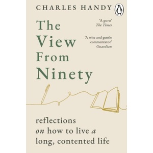 The View from Ninety (ISBN: 9781804954157)