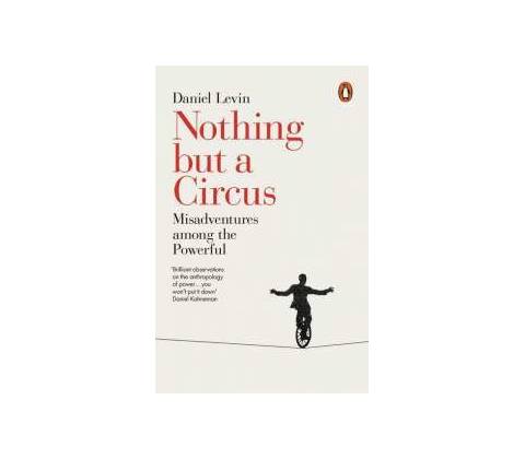 Nothing but a Circus Daniel Levin