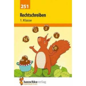 Deutsch 1. Klasse Übungsheft - Rechtschreiben (2013)