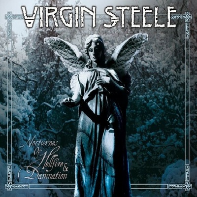 VIRGIN STEELE - NOCTURNES OF HELLFIRE &..