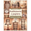 Knihy Košikárenie z papiera - Hana Čápová
