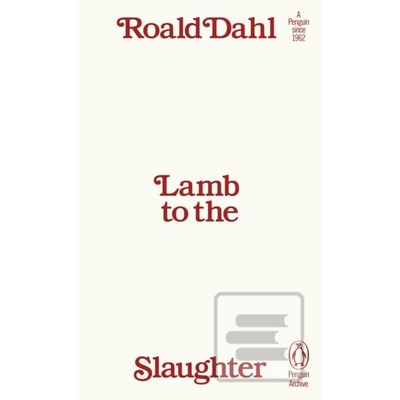 Lamb to the Slaughter