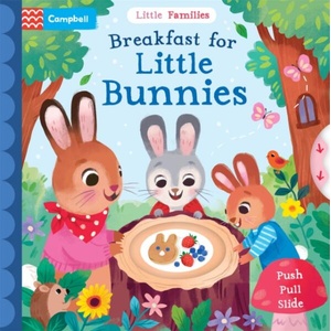 Breakfast for Little Bunnies | Campbell Books (ISBN: 9781035028269)