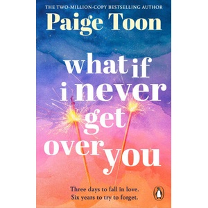 What If I Never Get Over You (ISBN: 9781804947869)