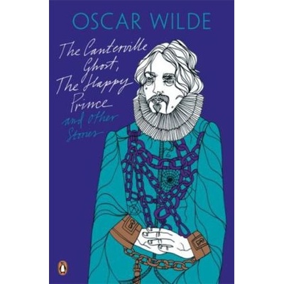 Canterville Ghost, The Happy Prince and Other Stories - (Wilde Oscar)(Paperback / softback)