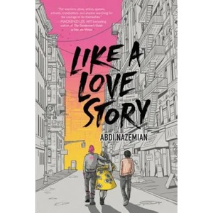 Like a Love Story | Abdi Nazemian (ISBN: 9780062839367)