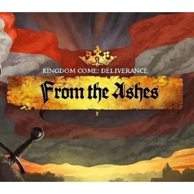 Kingdom Come: Deliverance - From the Ashes DLC