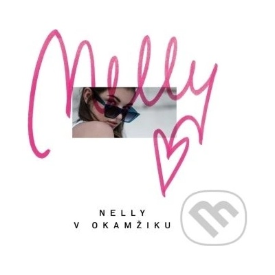 NELLY - V OKAMZIKU