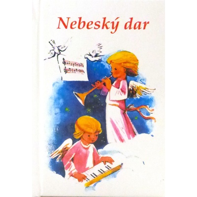 Nebeský dar - 2. vydanie