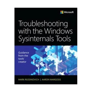 Troubleshooting with the Windows Sysinternals Tools | Mark Russinovich, Aaron Margosis (ISBN: 9780735684447)