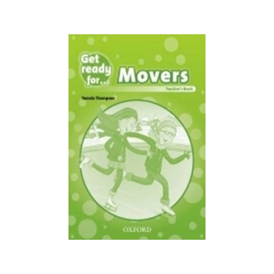Get Ready for Movers: Teacher´s Book