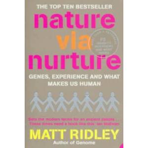 Nature via Nurture | Matt Ridley (2004)
