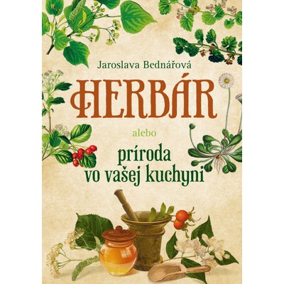 Herbár - Jaroslava Bednářová