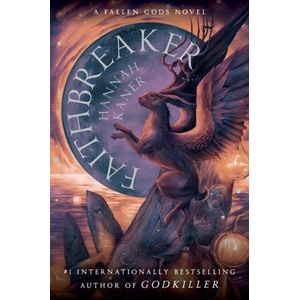 Faithbreaker | Hannah Kaner (ISBN: 9780063350144)