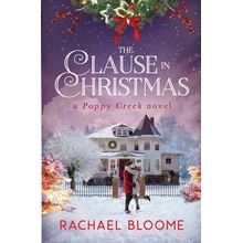 The Clause in Christmas Bloome Rachael