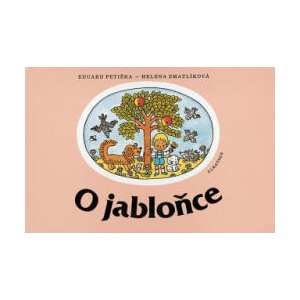 O jabloňce | Eduard Petiška (ISBN: 9788000067681)