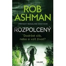 Rozpolcený - Rob Ashman