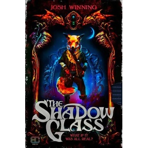 Shadow Glass | Josh Winning (ISBN: 9781789098617)