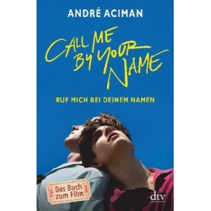Call Me by Your Name Ruf mich bei deinem Namen (0000)