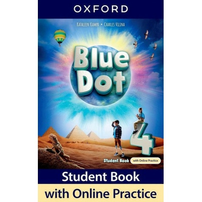 Blue Dot 4 Student's Book with Online practice