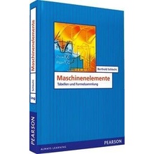 Maschinenelemente - Tabellen und Formelsammlung Schlecht Berthold Paperback