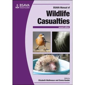 BSAVA Manual of Wildlife Casualties 2e (ISBN: 9781905319800)