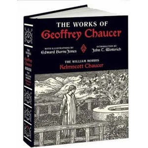Works of Geoffrey Chaucer | Geoffrey Chaucer, Edward Burne-Jones (ISBN: 9781606601044)