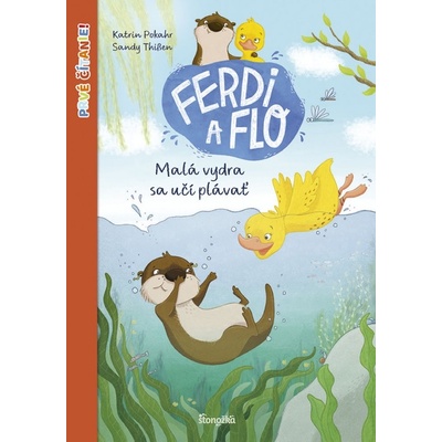 Ferdi a Flo Malá vydra sa učí plávať
