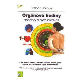 Orgánové hodiny snadno a srozumitelně - Lothar Ursinus