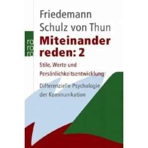 Miteinander reden. Tl. 2 | Friedemann Schulz von Thun (1989)