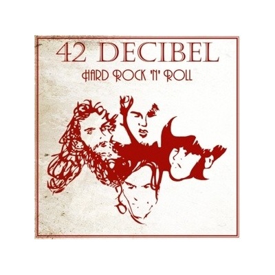 42 DECIBEL: HARD ROCK NROLL LP