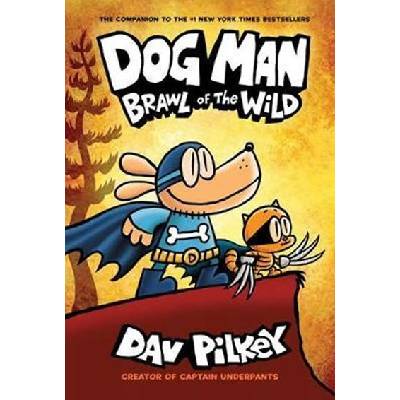 Dog Man 6: Brawl of the Wild Pilkey DavPevná vazba