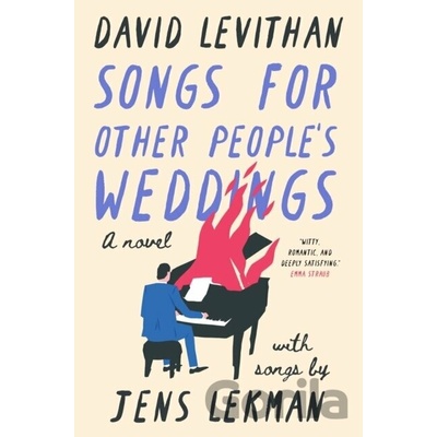 Songs for Other Peoples Weddings - David Levithan