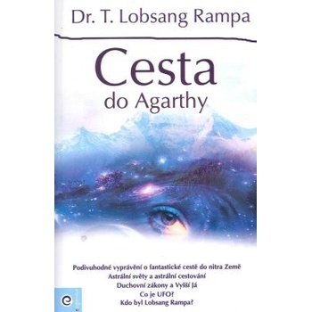 Cesta do Agarthy Lobsang T. Rampa