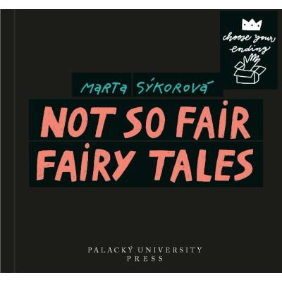 Not So Fair Fairy Tales