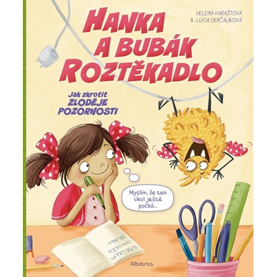 Hanka a bubák Roztěkadlo