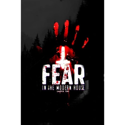 Игра Fear in The Modern House - CH2 за PC Steam, Електронна доставка