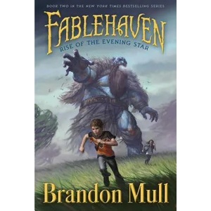 Rise of the Evening Star | Brandon Mull, Brandon Dorman (ISBN: 9781416957706)