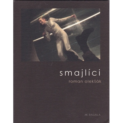 Smajlíci - Roman Olekšák