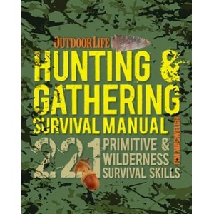 Hunting and Gathering Survival Manual (ISBN: 9781681885391)