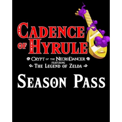 Cadence of Hyrule: Crypt of the NecroDancer Season Pass