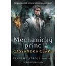 Mechanický princ - Pekelné stroje 2 Clare Cassandra