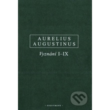 Vyznání, I–IX