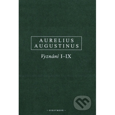 Vyznání, I–IX