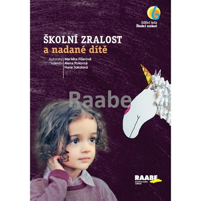 Školní zralost a nadané dítě - Markéta Fišerová