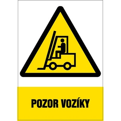 Značka Pozor vozíky, samolepicí fólie, 420 × 297 mm BZ FF411